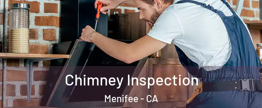  Chimney Inspection Menifee - CA