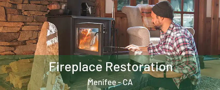  Fireplace Restoration Menifee - CA