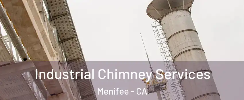  Industrial Chimney Services Menifee - CA