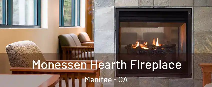  Monessen Hearth Fireplace Menifee - CA