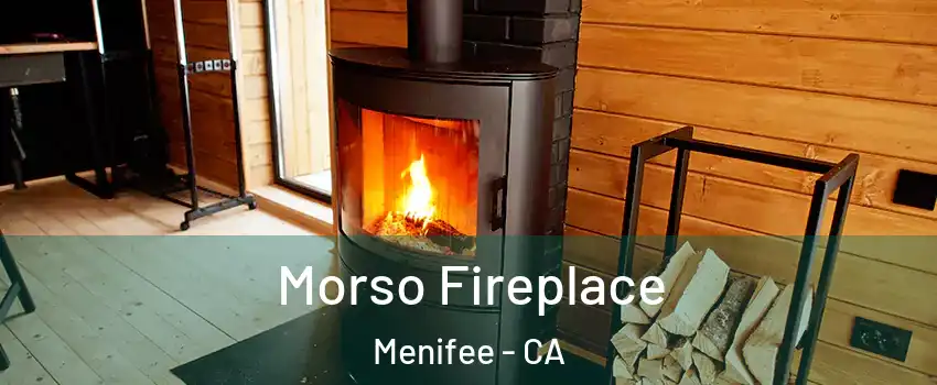  Morso Fireplace Menifee - CA