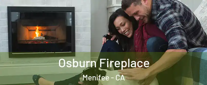  Osburn Fireplace Menifee - CA